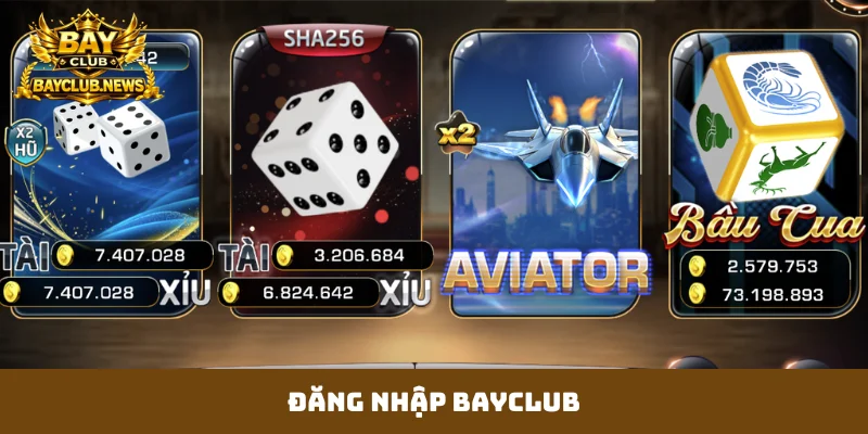 Đăng nhập Bayclub