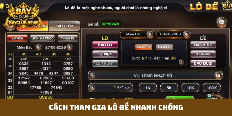 Cách tham gia lô đề nhanh chóng