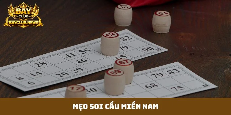 mẹo soi cầu miền nam