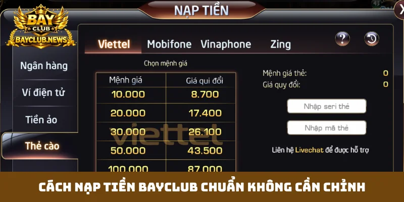 Cách nạp tiền Bayclub chuẩn không cần chỉnh