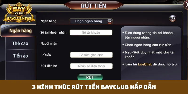 3 hình thức rút tiền Bayclub hấp dẫn