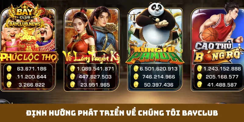 Định hướng phát triển về chúng tôi Bayclub